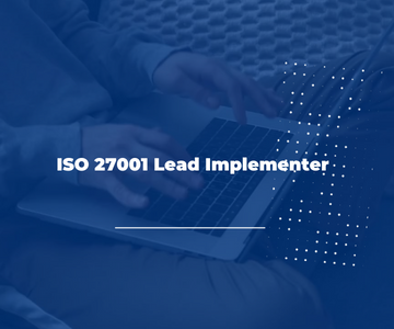ISO 27001 Lead Implementer