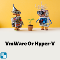 VmWare or Hyper-V
