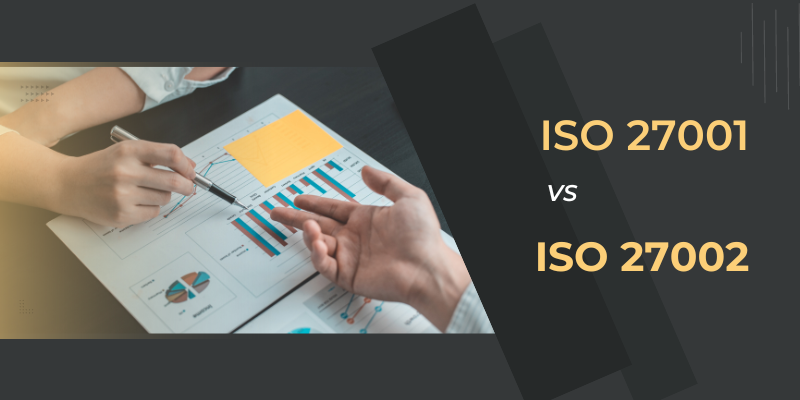 الفرق بين ISO 27001 و ISO 27002
